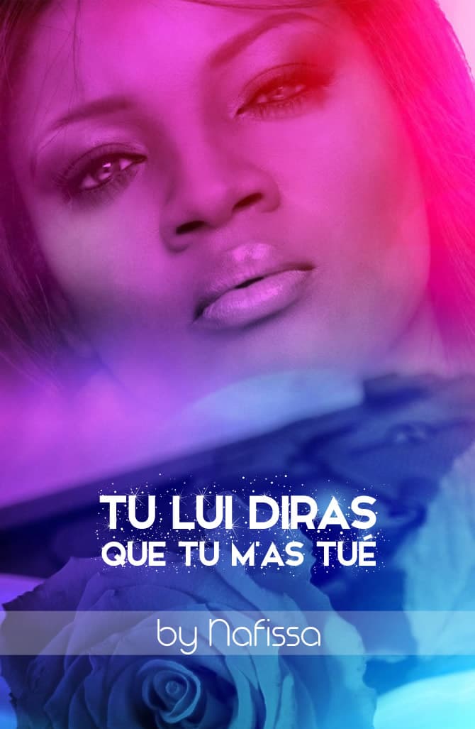 Tu lui diras que tu m'as tué