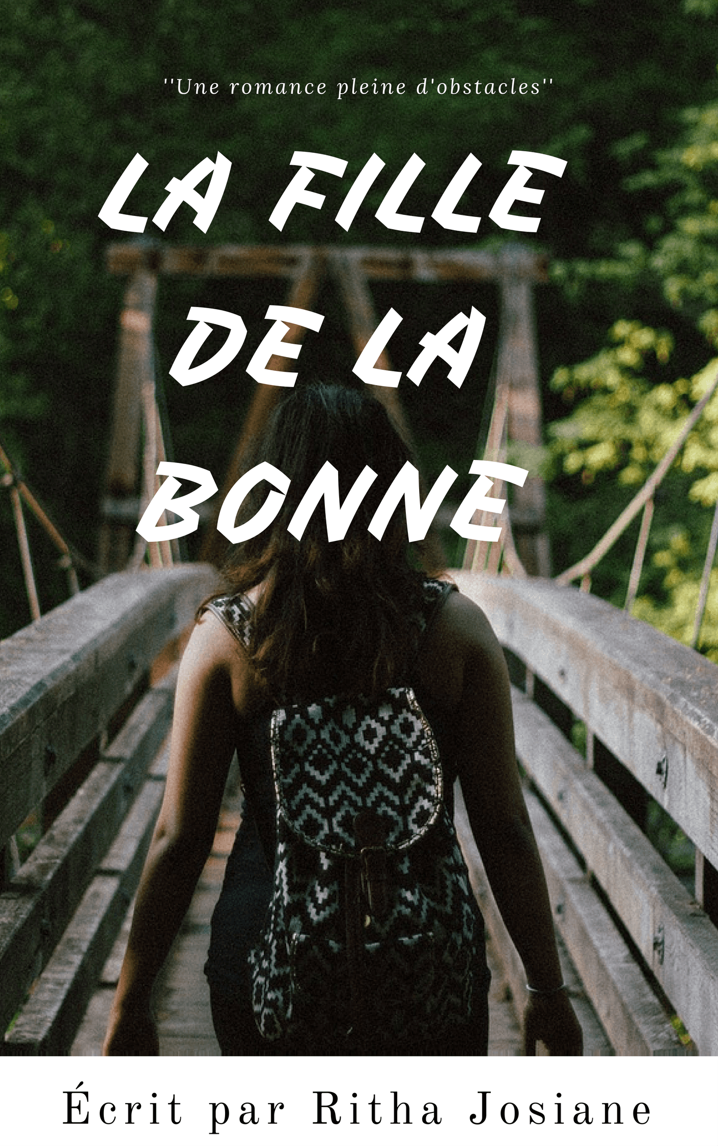 LA FILLE DE LA BONNE