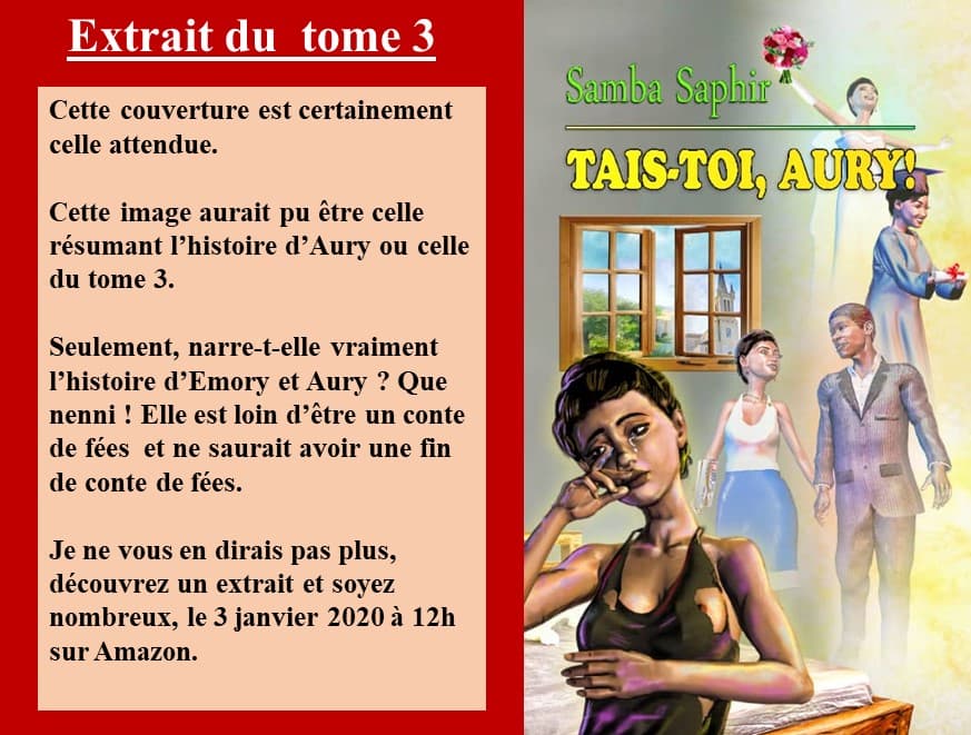 AURY, TAIS-TOI ! Tome 3