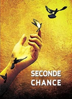 SECONDE CHANCE