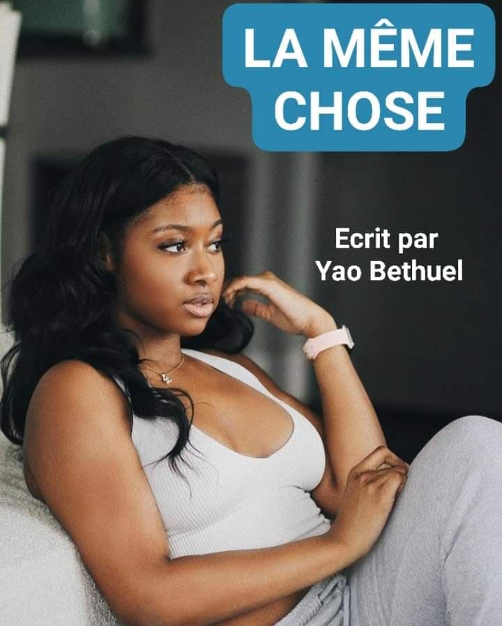 LA MÊME CHOSE