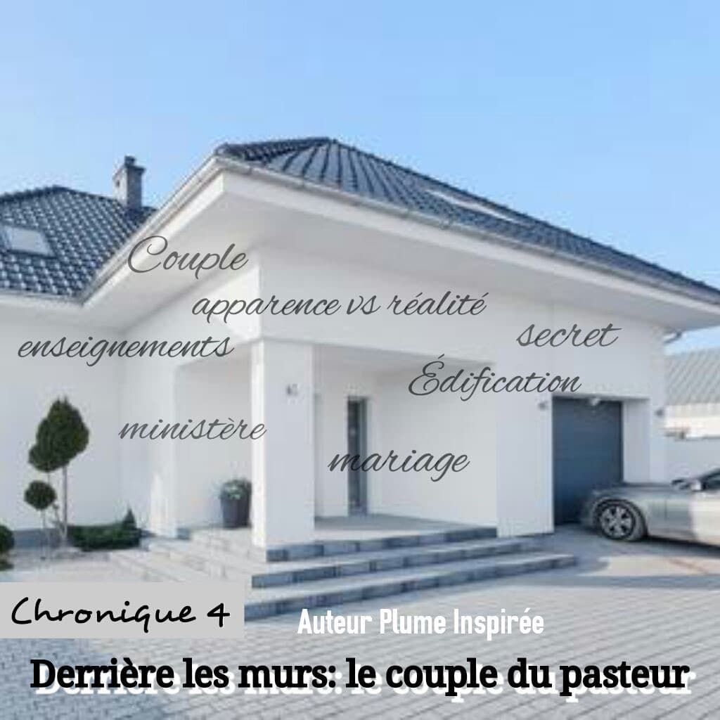 Derrière les murs: le couple du pasteur