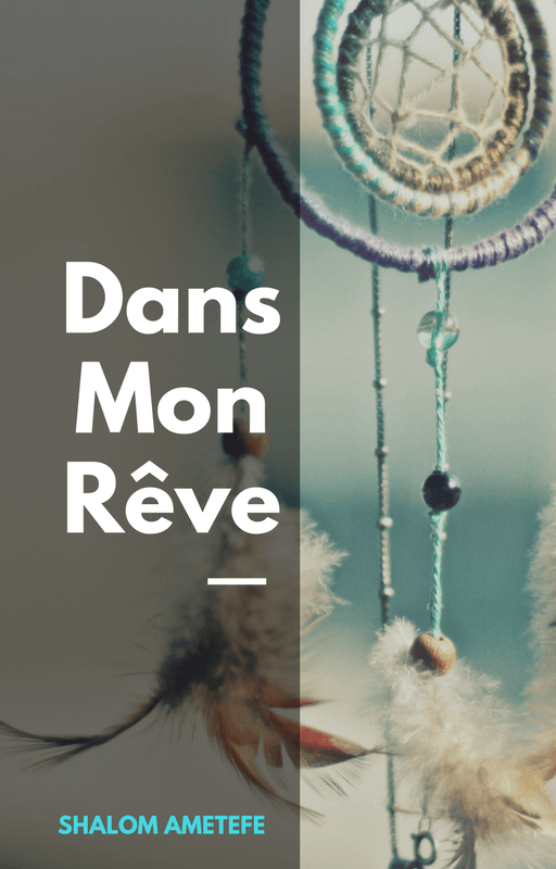 Dans mon rêve