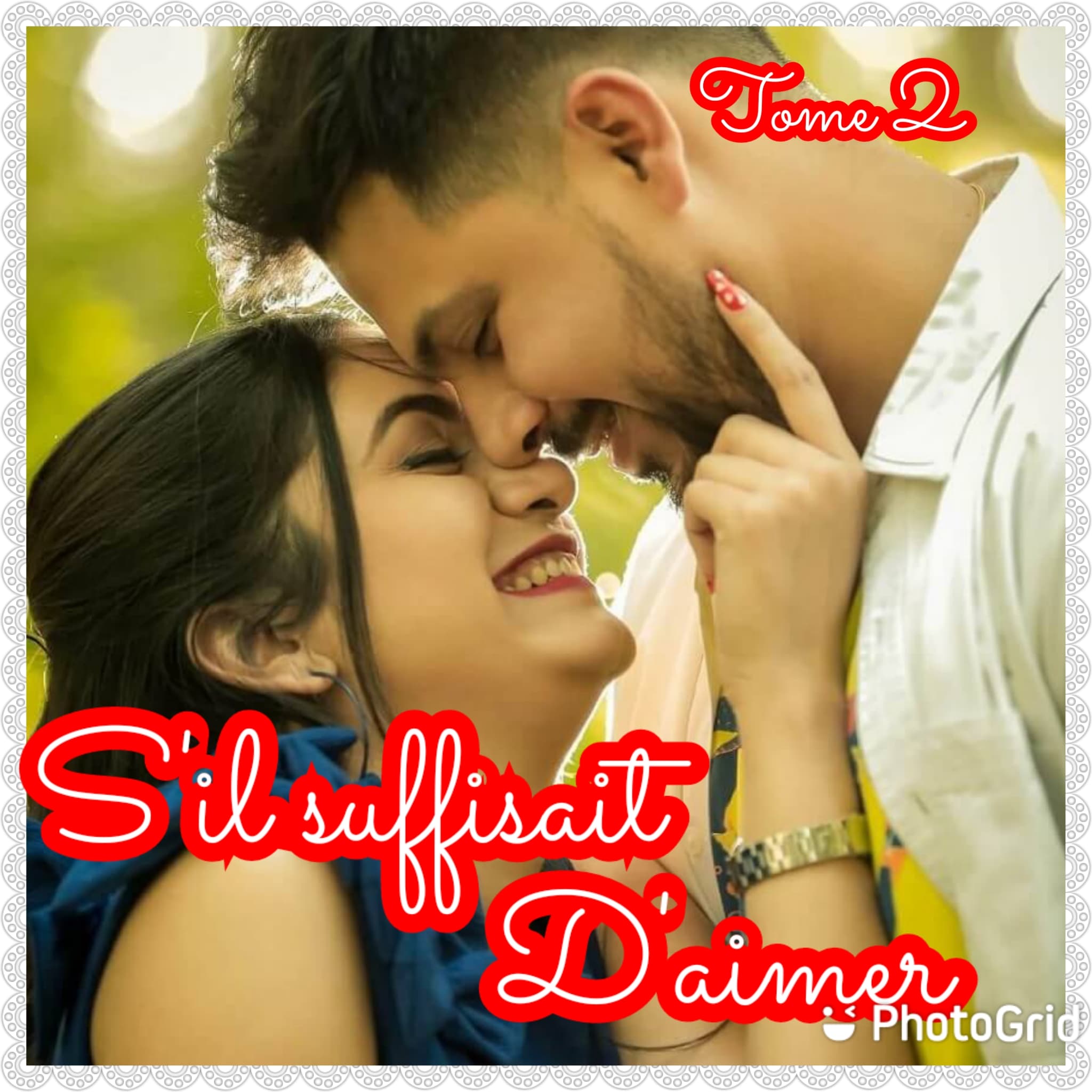 S'IL SUFFISAIT D'AIMER Tome 2