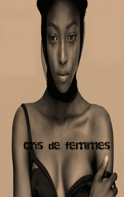 Cris de femmes