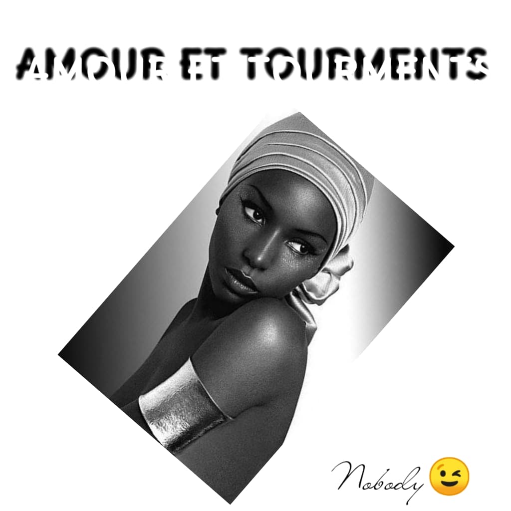 Amour et Tourments