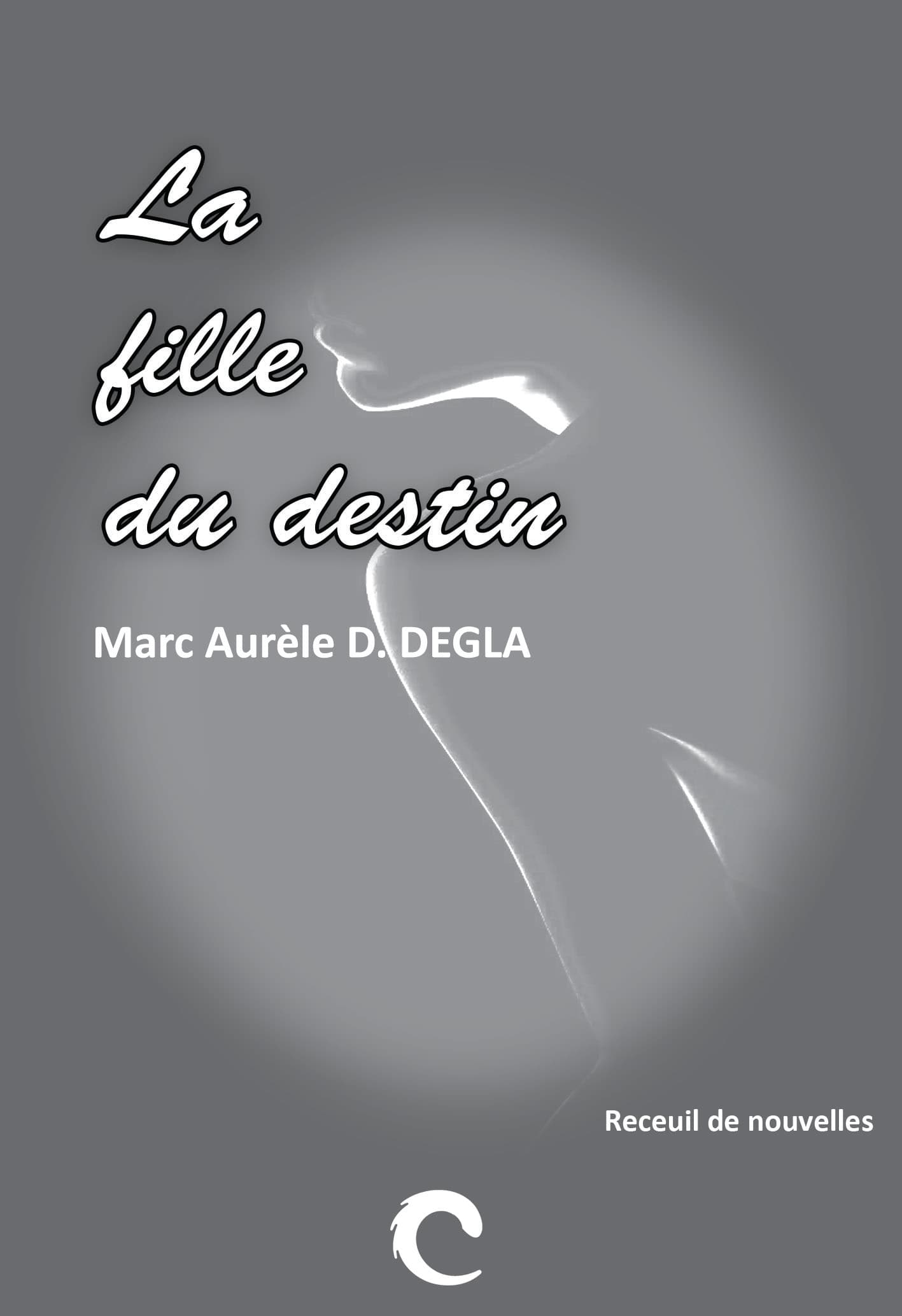 LA FILLE DU DESTIN