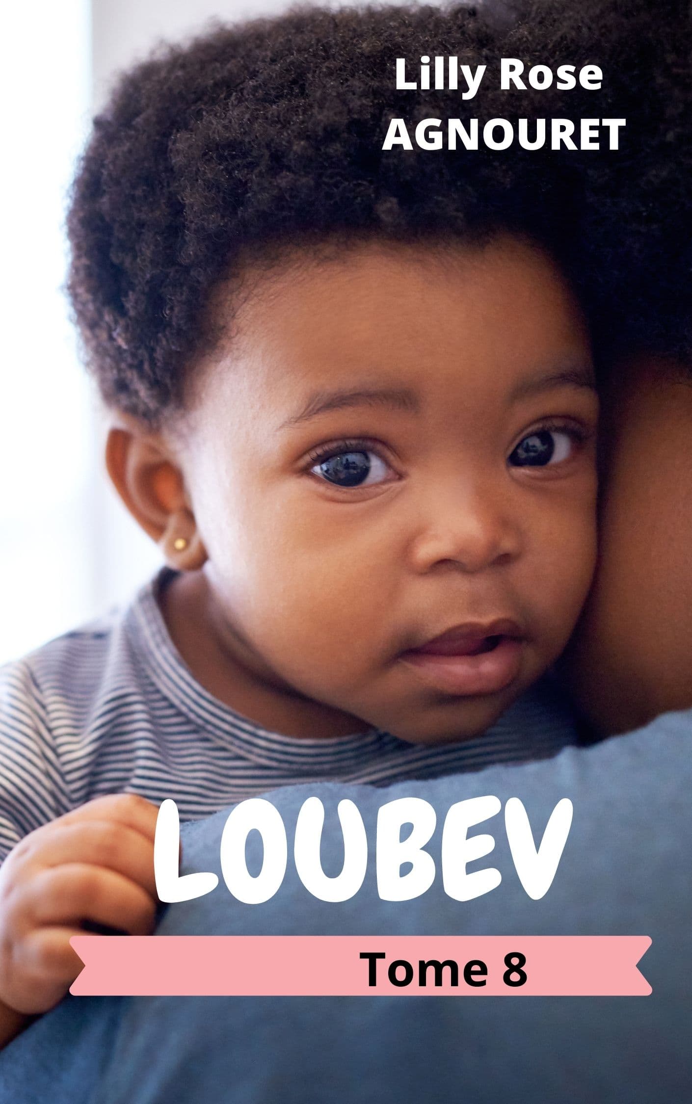 LOUBEV -Tome 8-