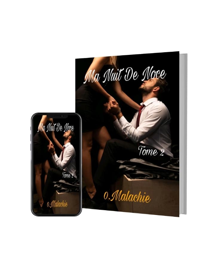 MA NUIT DE NOCE ( Tome 2 )