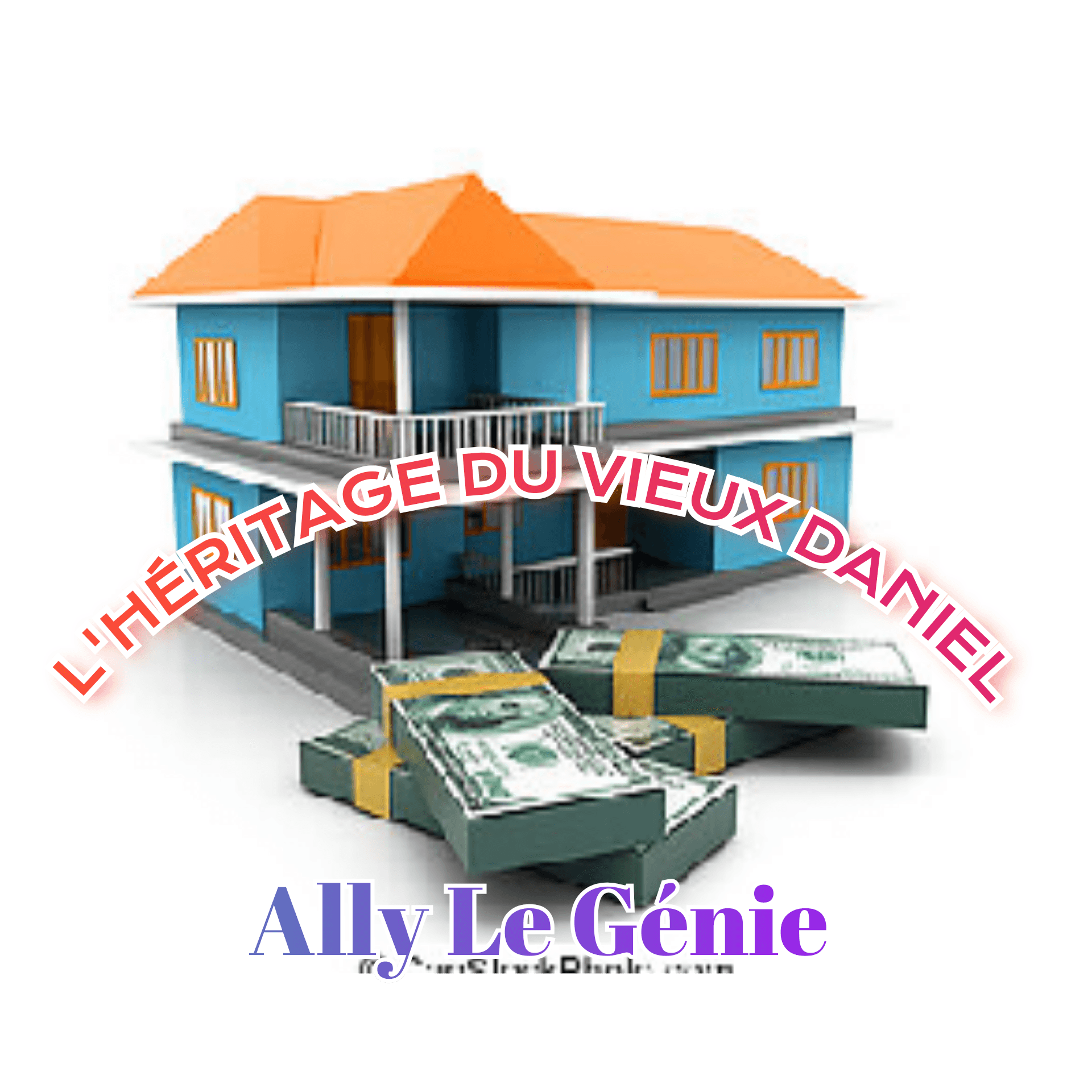 L'HÉRITAGE DU VIEUX DANIEL