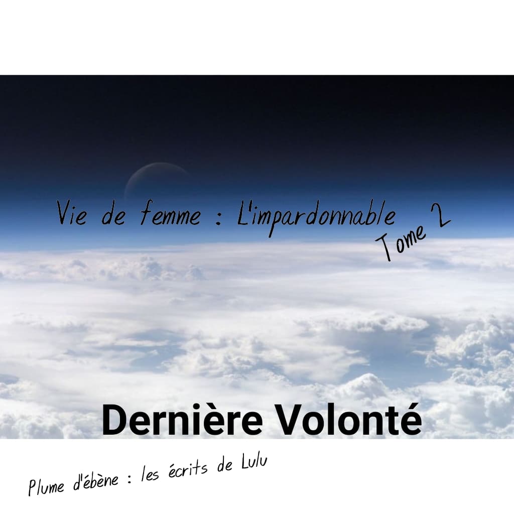 Dernière Volonté