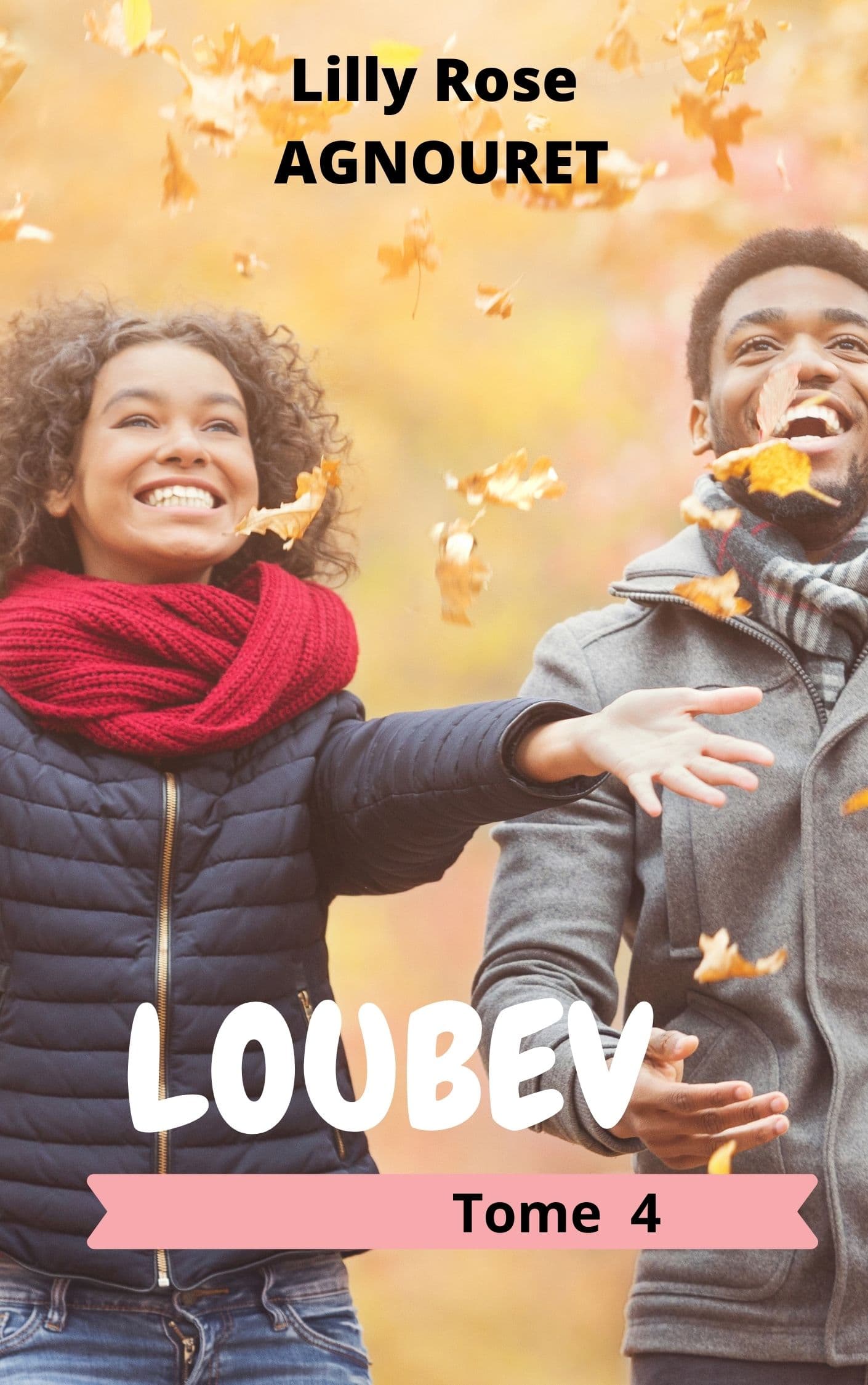 LOUBEV -Tome 4-